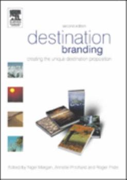 Paperback Destination Branding: Creating the Unique Destination Proposition Book