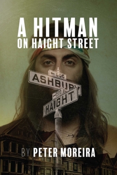 Paperback A Hitman on Haight Street Book