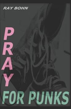 Paperback Pray for Punks Book