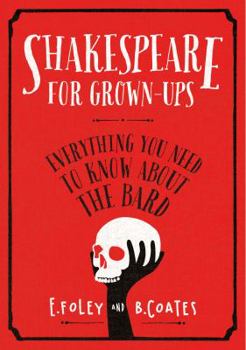 Hardcover Shakespeare For Grown-Ups Book