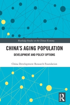 Paperback China's Aging Population: Development and Policy Options Book