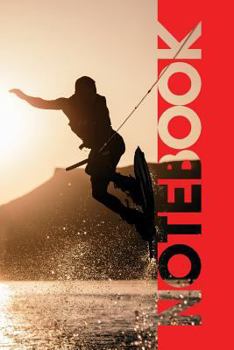 Paperback Notebook: Wakeboard Bindings Beautiful Composition Book for Notes on Wakeboarding Near Me Book