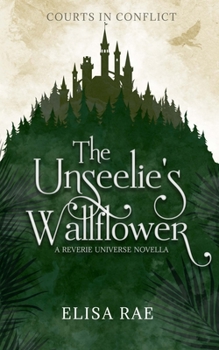 Paperback The Unseelie's Wallflower Book