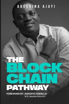 The Blockchain Pathway