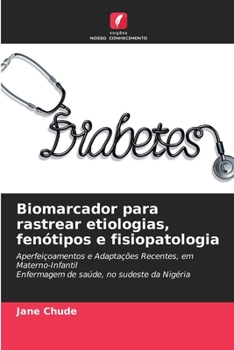 Paperback Biomarcador para rastrear etiologias, fenótipos e fisiopatologia [Portuguese] Book