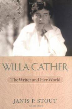 Hardcover Willa Cather: The Writer and Her World Book