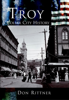 Paperback Troy: A Collar City History Book