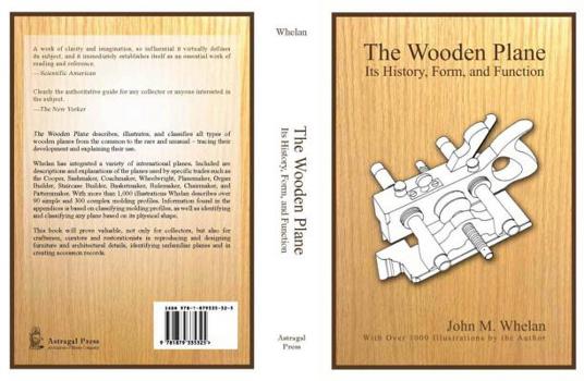 Paperback The Wooden Plane: Its History, Form & Function Book