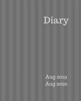 Diary Aug 2019-Aug 2020: 8x10 day to a page academic year diary, hourly appointments and space for notes on each page. Perfect for teachers, students and small business owners. Dark grey vertical stri