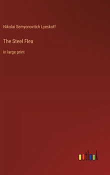 Hardcover The Steel Flea: in large print Book