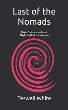 Last of the Nomads