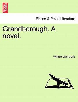 Paperback Grandborough. a Novel. Book