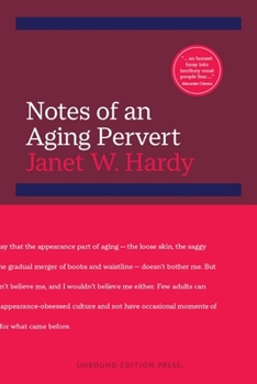 Notes of an Aging Pervert B0CHK6QYK6 Book Cover