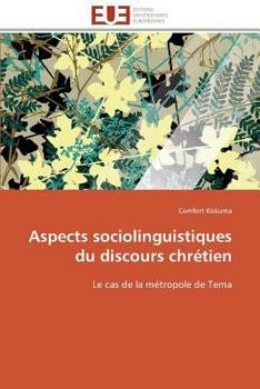 Paperback Aspects Sociolinguistiques Du Discours Chrétien [French] Book