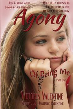 Paperback Agony Of Being Me Book