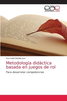 Paperback Metodología didáctica basada en juegos de rol [Spanish] Book