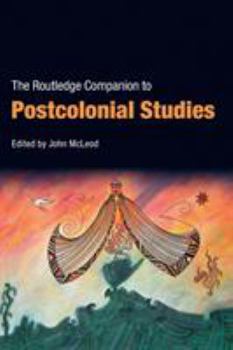 Paperback The Routledge Companion To Postcolonial Studies Book