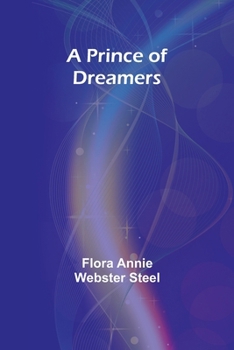 Paperback A Prince of Dreamers Book