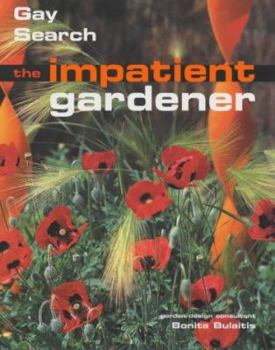 Hardcover The Impatient Gardener Book