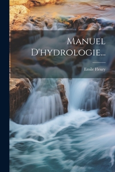 Paperback Manuel D'hydrologie... [French] Book