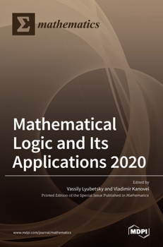 Hardcover Mathematical Logic and Its Applications 2020 Book