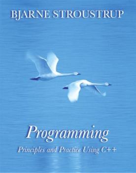 Paperback Programming: Principles and Practice Using C++ Book