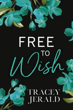 Free to Wish - Book #8 of the Amaryllis