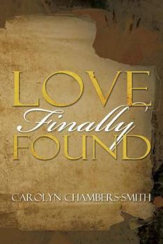 Paperback Love Finally Found Book