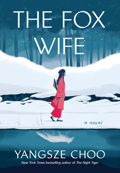 The Fox Wife: A Novel