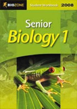 Paperback Senior Biology 1: 2008 Student Workbook Book