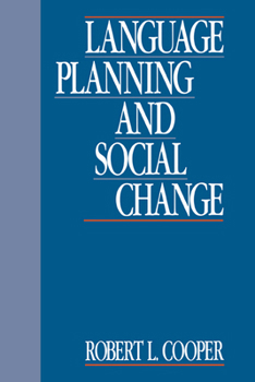 Paperback Language Planning and Social Change Book