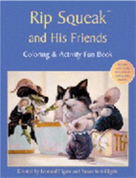 Paperback Rip Squeak and His Friends Coloring & Activity Fun Book