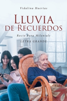 Paperback Lluvia de Recuerdos: Rocio Para Milenials [Spanish] Book