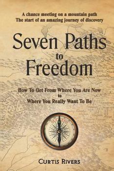 Paperback Seven Paths to Freedom Book
