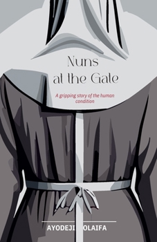 Paperback Nuns at the Gate Book