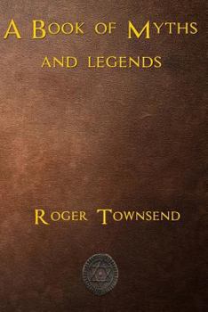 Paperback A Book of Myths and Legends Book