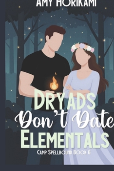 Paperback Dryads Don't Date Elementals Book