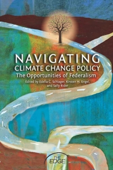 Hardcover Navigating Climate Change Policy: The Opportunities of Federalism Book