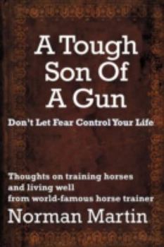 Paperback A Tough Son Of A Gun Book