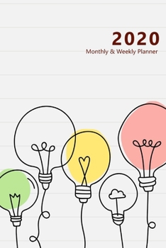 2020 Monthly & Weekly Planner: Hourly appointment planner. 7 full daily columns. Schedule, arrange, plan events. Monday start week. 9.0" x 6.0". ... design, light bulbs. Soft matte cover).