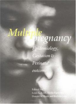 Hardcover Multiple Pregnancy: Epidemiology, Gestation and Perinatal Outcome Book