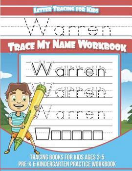 Paperback Warren Letter Tracing for Kids Trace my Name Workbook: Tracing Books for Kids ages 3 - 5 Pre-K & Kindergarten Practice Workbook Book