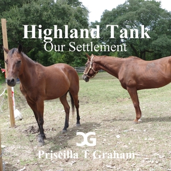 Paperback Highland Tank Our Settlement Book