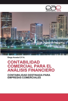 Paperback Contabilidad Comercial Para El Análisis Financiero [Spanish] Book