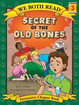 Paperback We Both Read-Secret of the Old Bones (Pb) Book