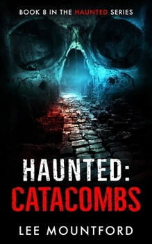 Paperback Haunted: Catacombs Book