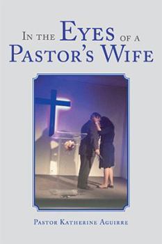Paperback In the Eyes of a Pastor's Wife Book
