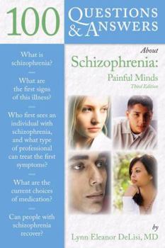 Paperback 100 Questions & Answers about Schizophrenia Book