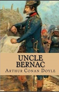 Paperback Uncle Bernac Illustrated Book