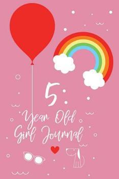 Paperback 5 Year Old Girl Journal: 5th Birthday Gift Doodle Diary Blank Writing Notebook For Girls Book